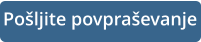 Pošljite povpraševanje
